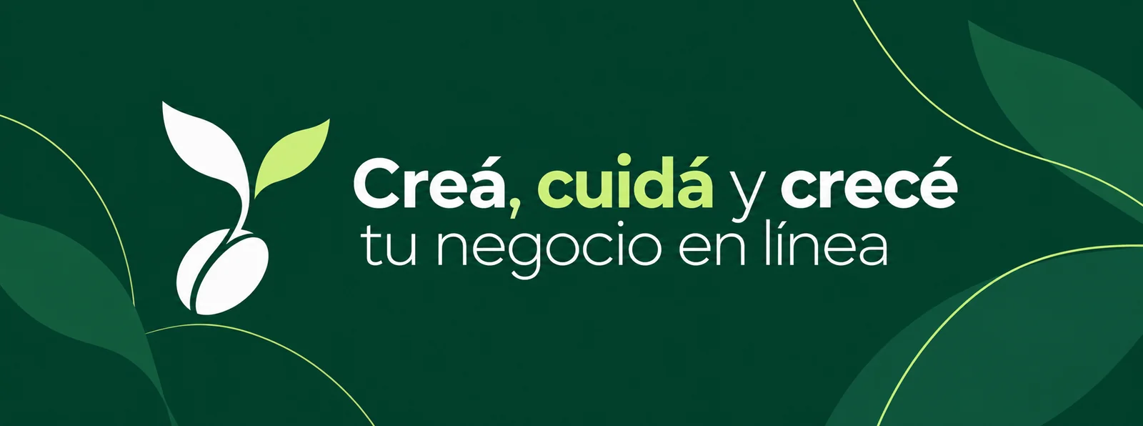 TANE: Creá, cuidá y crecé tu negocio en línea